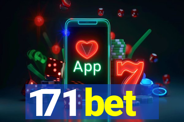 171 bet